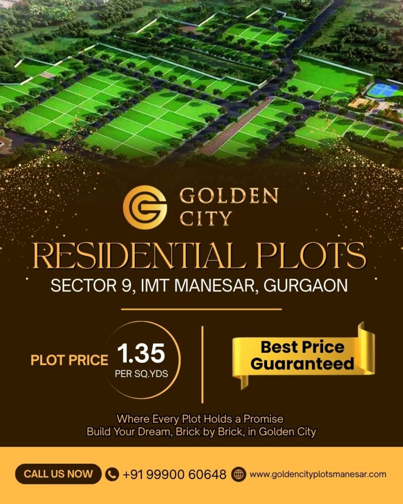 🏡 Golden City Plots IMT Manesar – Residential Plots in Gurgaon’s Growth Corridor